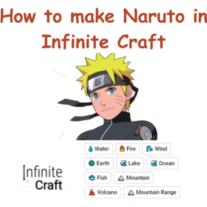 How to Make Naruto in Infinite Craft