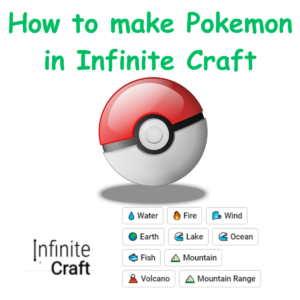How to Make Pokemon in Infinite Craft