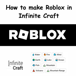 How to Make Roblox in Infinite Craft