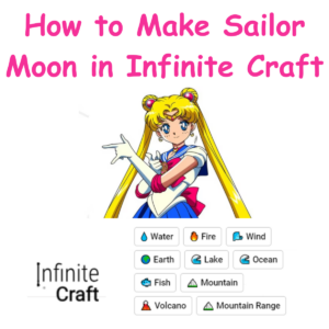 How to Make Sailor Moon in Infinite Craft