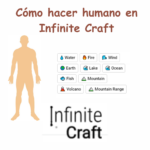 como hacer humano en infinite craft